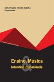 Ensino, música e interdisciplinaridade (eBook, ePUB)