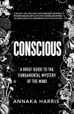 Conscious (eBook, ePUB)