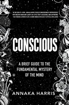 Conscious (eBook, ePUB) - Harris, Annaka