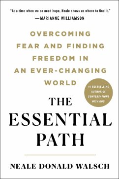 The Essential Path (eBook, ePUB) - Walsch, Neale Donald
