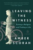 Leaving the Witness (eBook, ePUB)
