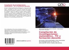 Compilación de investigaciones: matemática , TIC y formación docente