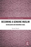 Becoming a Genuine Muslim (eBook, ePUB)