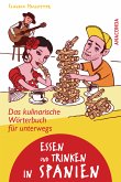 Essen und Trinken in Spanien - Das kulinarische Wörterbuch für unterwegs (eBook, ePUB)