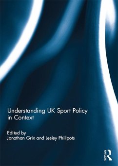 Cover Understanding UK Sport Policy in Context (eBook, PDF)