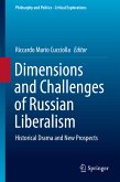 Dimensions and Challenges of Russian Liberalism (eBook, PDF)