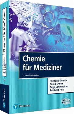 Chemie für Mediziner (eBook, PDF) - Schmuck, Carsten; Engels, Bernd; Schirmeister, Tanja; Fink, Reinhold