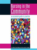 Nursing in the Community: an essential guide to practice (eBook, PDF) Nursing in the Community: an essential guide to practice (eBook, PDF)
