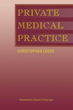 Private Medical Practice (eBook, PDF) - Locke, Christopher