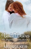Beach Desires (A Wilder Sisters Novella, #2) (eBook, ePUB)