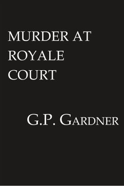 Murder at Royale Court (eBook, ePUB) - Gardner, G. P.