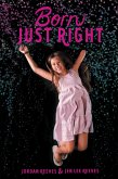 Born Just Right (eBook, ePUB)