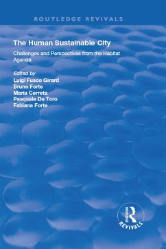 The Human Sustainable City (eBook, PDF) - Forte, Bruno; Cerreta, Maria; Toro, Pasquale De