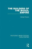 The Builders of the Mogul Empire (eBook, ePUB)