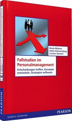 Fallstudien im Personalmanagement (eBook, PDF) - Böhmer, Nicole; Schinnenburg, Heike; Steinert, Carsten