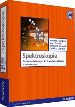 Spektroskopie - Strukturaufklärung in der Organischen Chemie (eBook, PDF) - Lambert, Joseph B.; Gronert, Scott; Shurvell, Herbert F.; Lightner, David A.