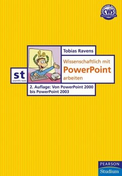 Wissenschaftlich mit PowerPoint arbeiten (eBook, PDF) - Ravens, Tobias