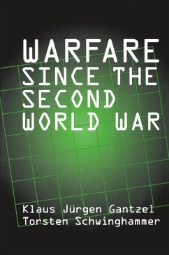 Warfare Since the Second World War (eBook, PDF) - Schwinghammer, Torsten