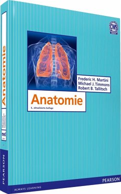 Anatomie (eBook, PDF) - Martini, Frederic H.; Timmons, Michael J.; Tallitsch, Robert B.