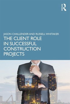 Cover The Client Role in Successful Construction Projects (eBook, ePUB)