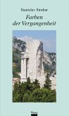 Farben der Vergangenheit (eBook, ePUB)