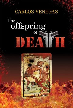 The Offspring of Death (eBook, ePUB) - Parra, Carlos Venegas