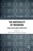 The Materiality of Mourning (eBook, PDF)
