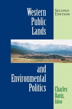 Western Public Lands And Environmental Politics (eBook, ePUB) - Davis, Charles