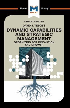 An Analysis of David J. Teece's Dynamic Capabilites and Strategic Management (eBook, PDF) - Stoyanova, Veselina