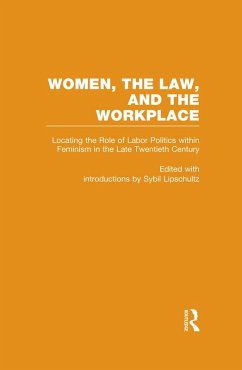 Locating the Role of Labor Politics within Feminism in the Late Twentieth Century (eBook, PDF)