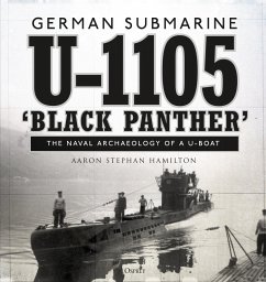 German submarine U-1105 'Black Panther' (eBook, ePUB) - Hamilton, Aaron Stephan