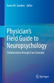 Physician's Field Guide to Neuropsychology (eBook, PDF)