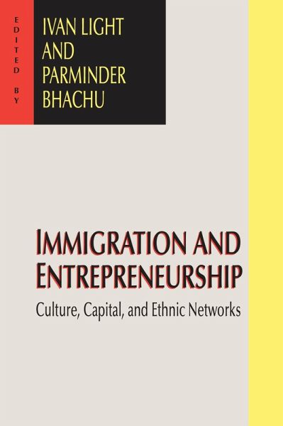 Immigration and Entrepreneurship (eBook, ePUB) Immigration and Entrepreneurship (eBook, ePUB)