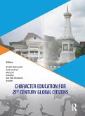 Character Education for 21st Century Global Citizens (eBook, PDF)