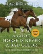 A Good Horse Is Never a Bad Color... - Bild 1
