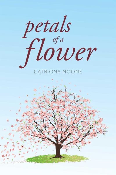 Petals of a Flower (eBook, ePUB) Petals of a Flower (eBook, ePUB)