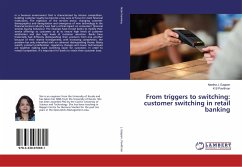 From triggers to switching: customer switching in retail banking - Eappen, Neetha J.;Pavithran, K B