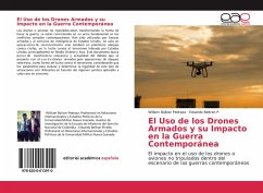 El Uso de los Drones Armados y su Impacto en la Guerra Contemporánea