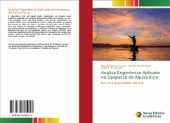Análise Ergonômica Aplicada na Despesca da Aquicultura - Bezerra Soares, Evandro;Pasti Barbosa, Priscila;F. M. Ferreira, Felipe