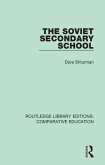 The Soviet Secondary School (eBook, ePUB)