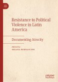 Resistance to Political Violence in Latin America (eBook, PDF)