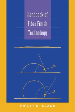 Handbook of Fiber Finish Technology (eBook, ePUB) - Slade, Philip E.