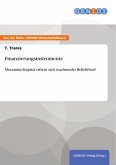 Finanzierungsinstrumente (eBook, PDF) Finanzierungsinstrumente (eBook, PDF)