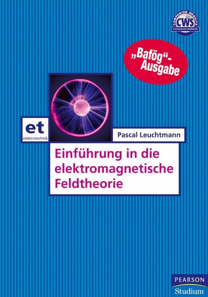 Elektromagnetische Feldtheorie (eBook, PDF)