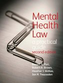 Mental Health Law 2EA Practical Guide (eBook, PDF)