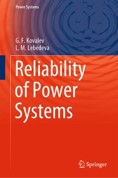Reliability of Power Systems (eBook, PDF) - Kovalev, G.F.; Lebedeva, L.M.
