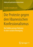 Die Proteste gegen den libanesischen Konfessionalismus (eBook, PDF)