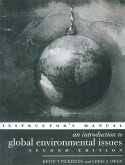 An Introduction to Global Environmental Issues Instructors Manual (eBook, PDF) An Introduction to Global Environmental Issues Instructors Manual (eBook, PDF)