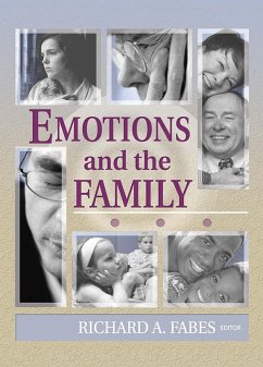 Emotions and the Family (eBook, PDF) - Fabes, Richard; Peterson, Gary W; Steinmetz, Suzanne