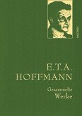 Hoffmann,E.T.A.,Gesammelte Werke (eBook, ePUB)